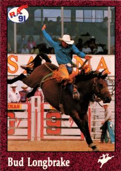 1991 Rodeo America Set B #25 Bud Longbrake Front